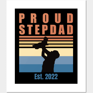 Proud Stepdad Est 2022 | First Time Stepdad | First Fathers Day Posters and Art